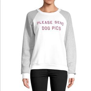 ♦️ NWT! WILDFOX “Please Send Dog Pics” Sweatshirt